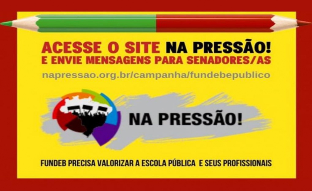 Sindicato dos Bancrios de Presidente Prudente - Acesse o NaPresso e participe da campanha pelo Fundeb que valoriza o ensino pblico 