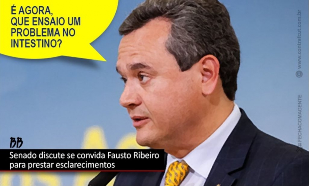 Sindicato dos Bancrios de Presidente Prudente - BB: Fausto Ribeiro pode ser convidado a prestar esclarecimentos no Senado