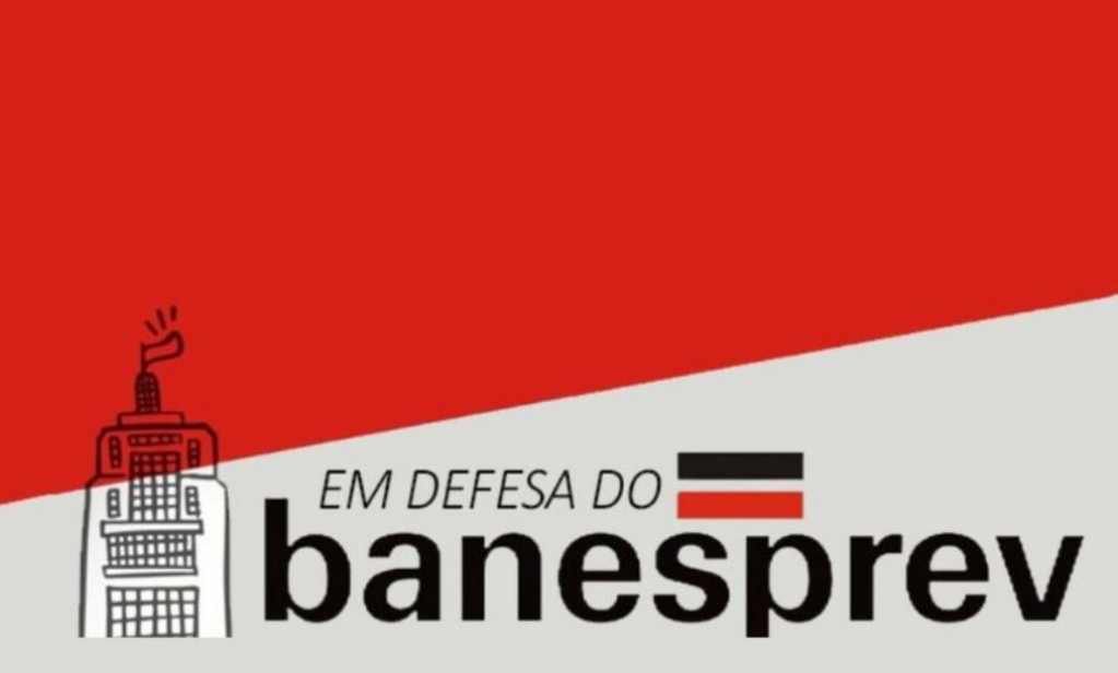 Sindicato dos Bancrios de Presidente Prudente - Novembro  ms de luta em defesa do Banesprev