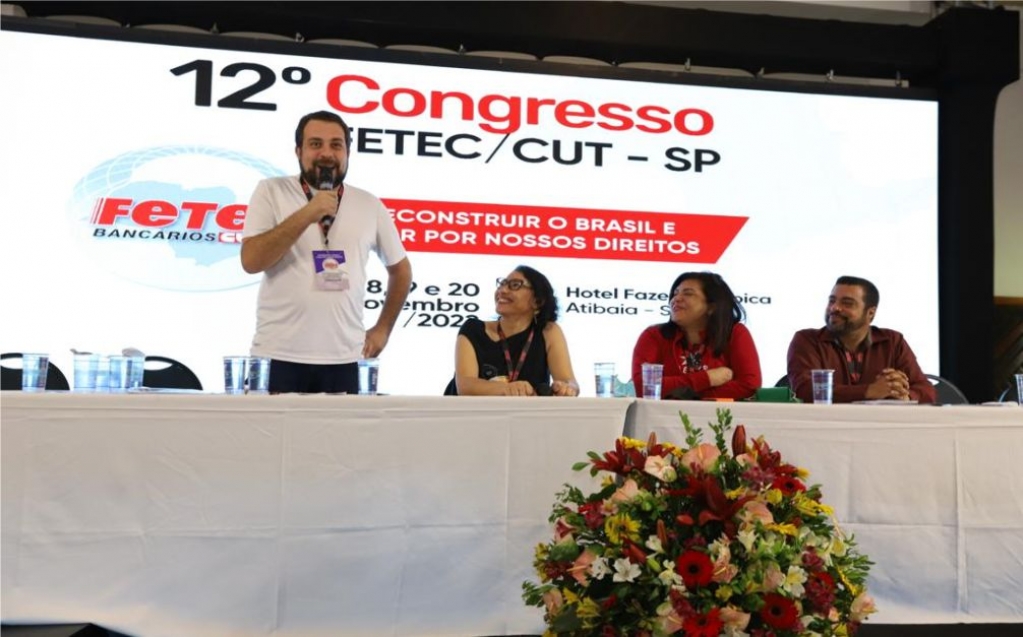 Sindicato dos Bancrios de Presidente Prudente - 12 Congresso da Fetec/CUT-SP debate a reconstruo do Brasil