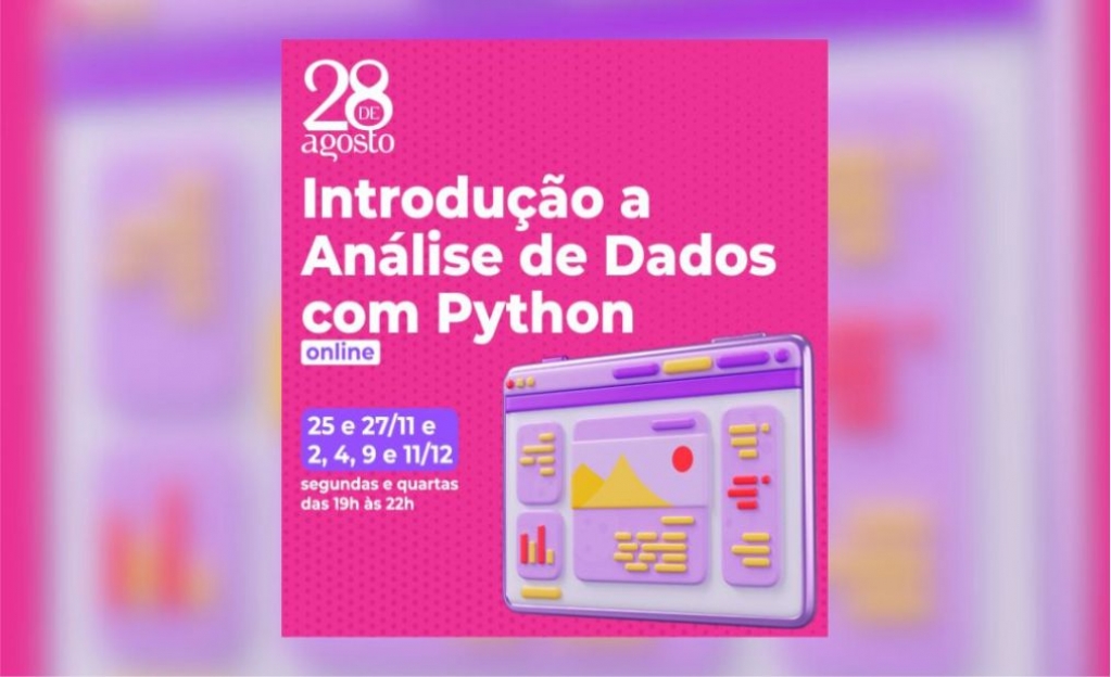 Sindicato dos Bancrios de Presidente Prudente - Faculdade 28 de Agosto oferece curso de introduo para anlise de dados com Python