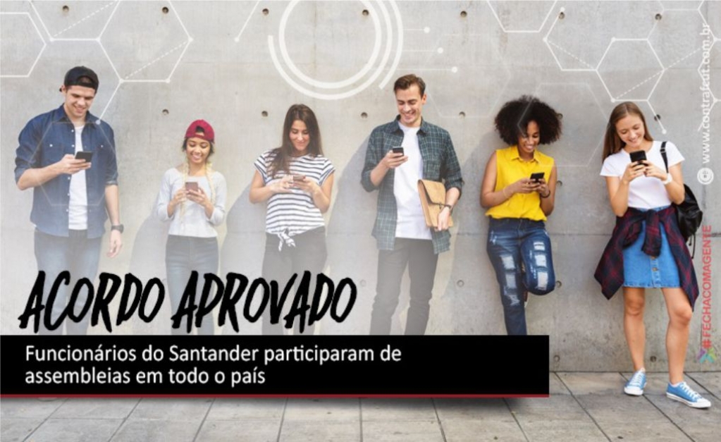 Sindicato dos Bancrios de Presidente Prudente - Bancrios do Santander aprovaram acordos com o banco