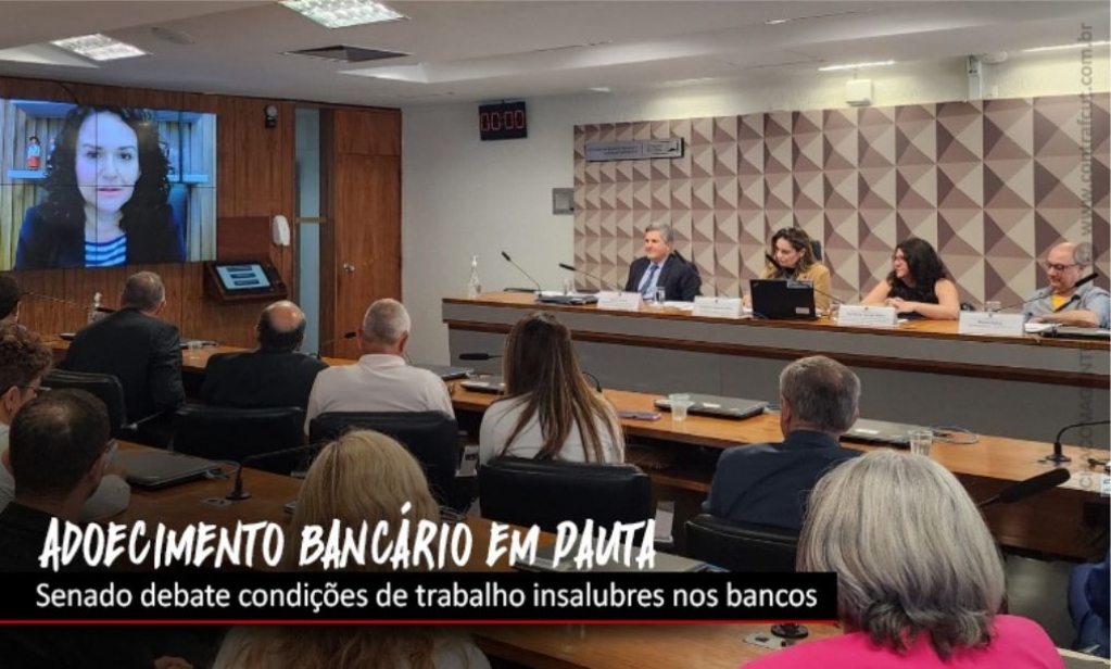 Sindicato dos Bancrios de Presidente Prudente - Audincia pblica destaca adoecimento bancrio no Senado