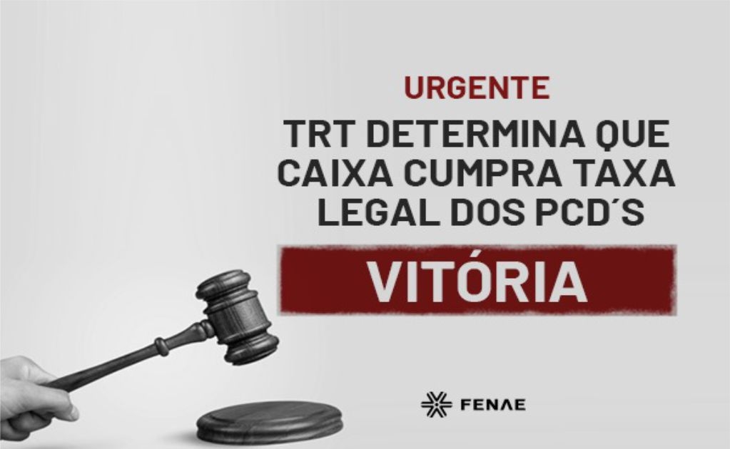 Sindicato dos Bancrios de Presidente Prudente - TRT determina que Caixa cumpra imediatamente cota legal dos PCDs