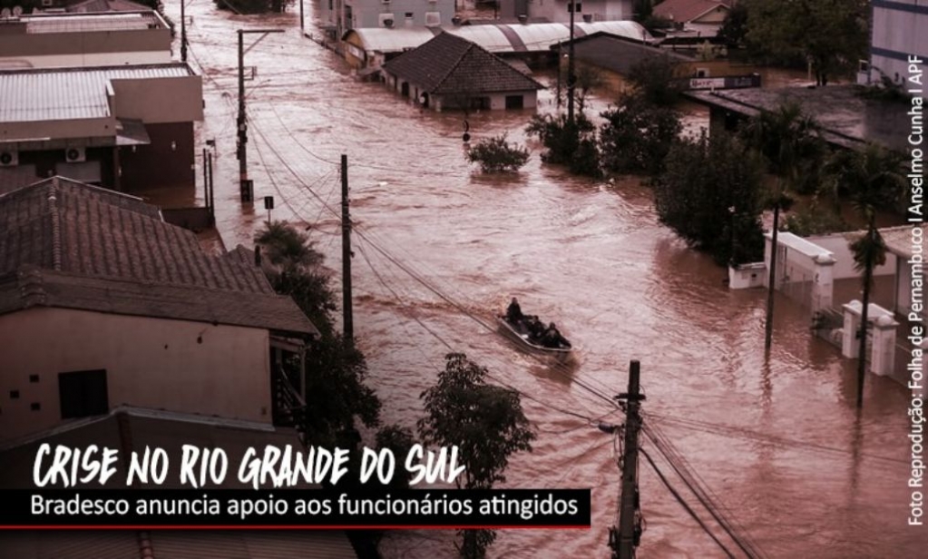 Sindicato dos Bancrios de Presidente Prudente - Bradesco anuncia medidas emergenciais para funcionrios no RS