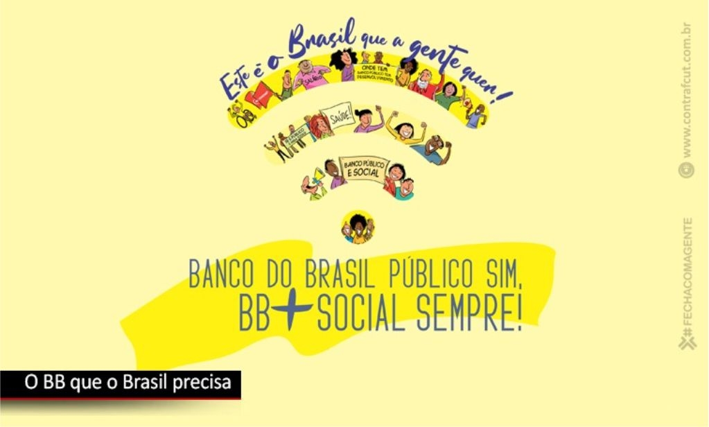 Sindicato dos Bancrios de Presidente Prudente - Funcionrios reivindicam fortalecimento do BB pblico na equipe do governo eleito